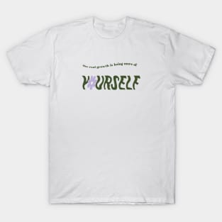 love yourself T-Shirt